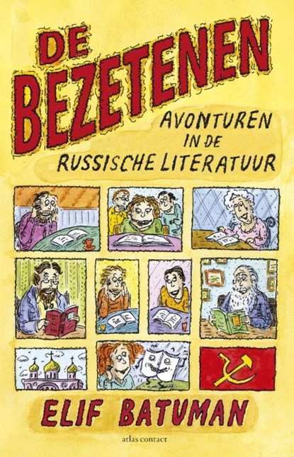 De bezetenen, Elif Batuman - Paperback - 9789025442965