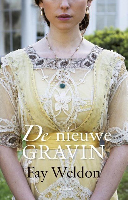De nieuwe gravin, Fay Weldon - Paperback - 9789025443184