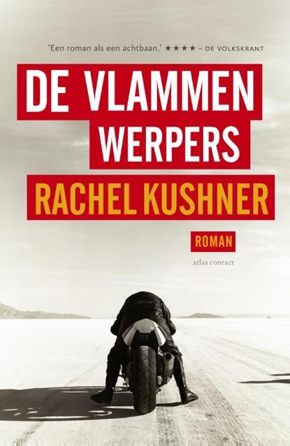 De vlammenwerpers, Rachel Kushner - Ebook - 9789025443214