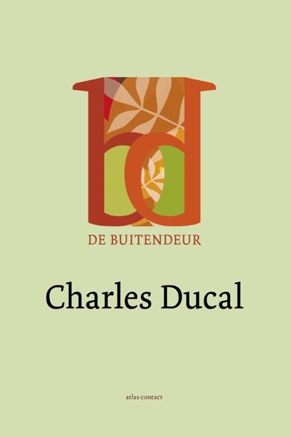 De buitendeur, Charles Ducal - Ebook - 9789025443269