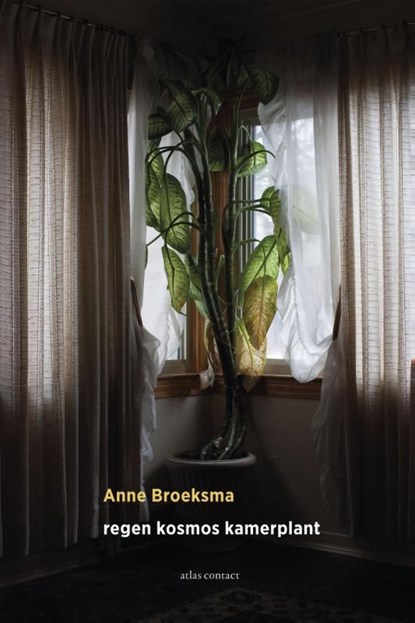 Regen kosmos kamerplant, Anne Broeksma - Ebook - 9789025443818