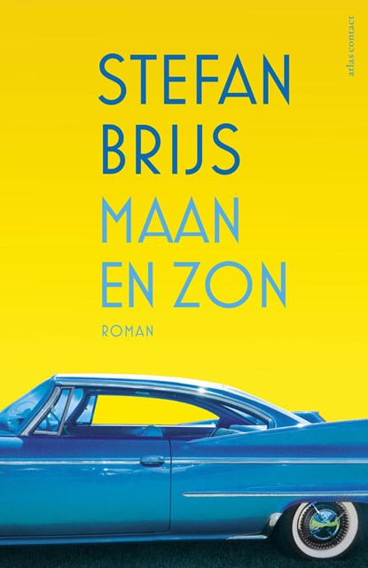 Maan en zon, Stefan Brijs - Ebook - 9789025443887