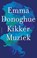 Kikkermuziek, Emma Donoghue - Paperback - 9789025444020