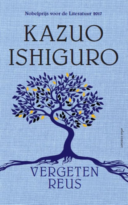 Vergeten reus, Kazuo Ishiguro - Paperback - 9789025444129