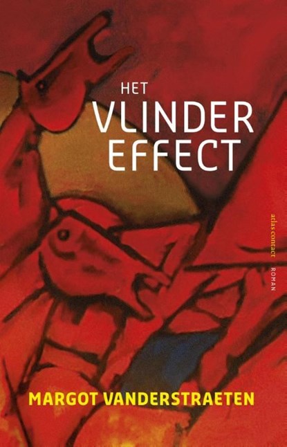 Het vlindereffect, Margot Vanderstraeten - Ebook - 9789025444303
