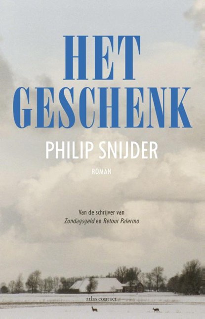 Het geschenk, Philip Snijder - Paperback - 9789025444501