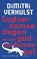 Godverdomse dagen op een godverdomse bol, Dimitri Verhulst - Paperback - 9789025444556