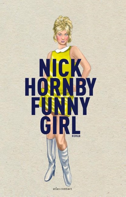 Funny girl, Nick Hornby - Paperback - 9789025444686