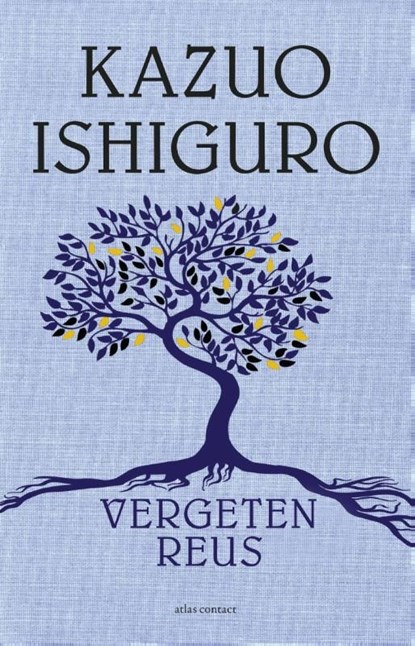 Vergeten reus, Kazuo Ishiguro - Ebook - 9789025444846