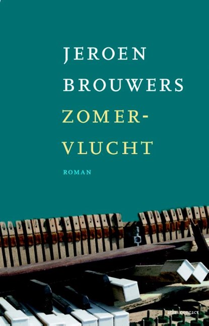 Zomervlucht, Jeroen Brouwers - Paperback - 9789025445034