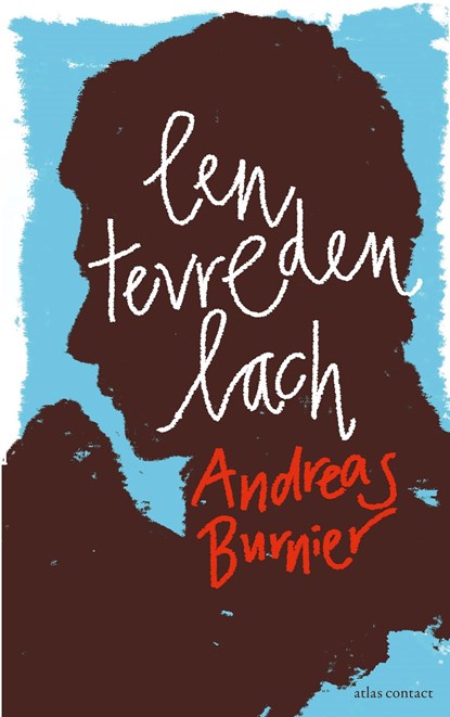 Een tevreden lach, Andreas Burnier - Ebook - 9789025445300