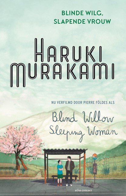 Blinde wilg, slapende vrouw, Haruki Murakami - Ebook - 9789025445973