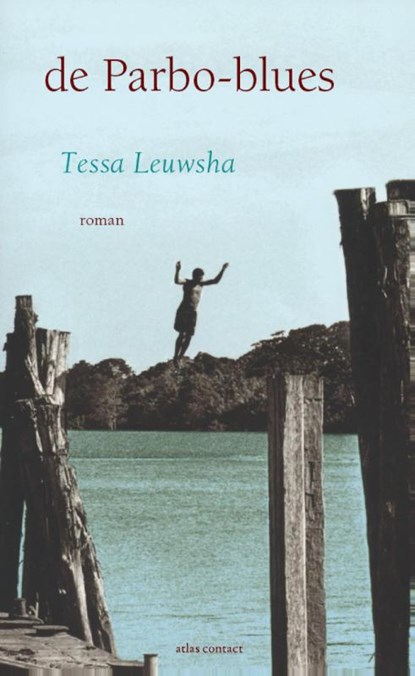 De Parbo-blues, Tessa Leuwsha - Paperback - 9789025446949