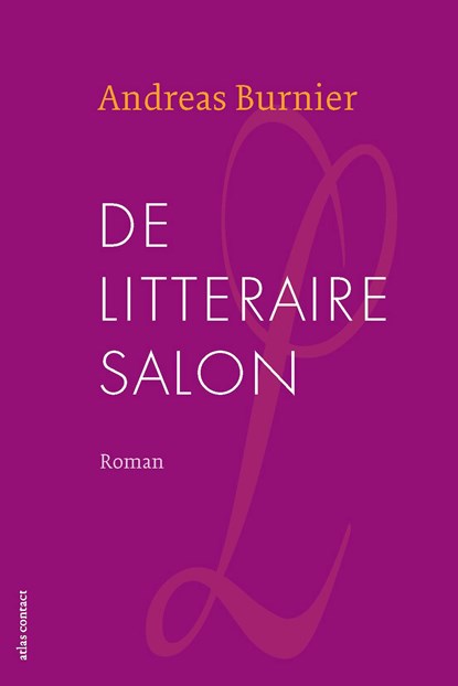 De litteraire salon, Andreas Burnier - Ebook - 9789025447847