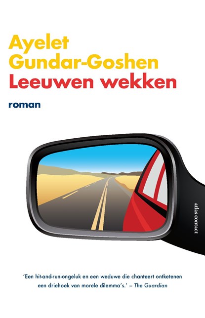 Leeuwen wekken, Ayelet Gundar-Goshen - Ebook - 9789025448646