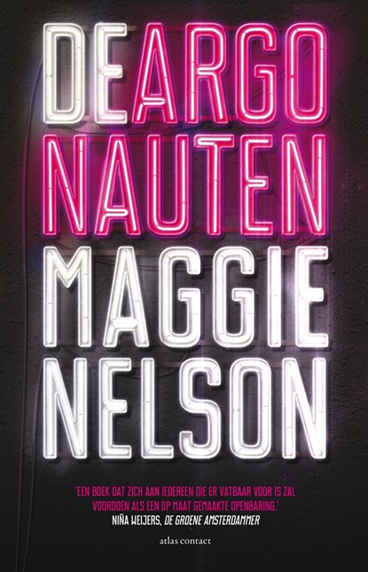 De argonauten, Maggie Nelson - Ebook - 9789025448882