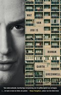 Wat van jou is | Garth Greenwell | 