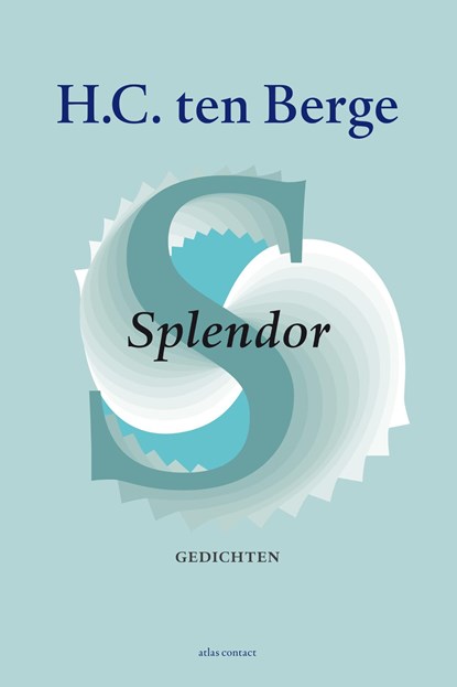 Splendor, H.C. ten Berge - Ebook - 9789025449056