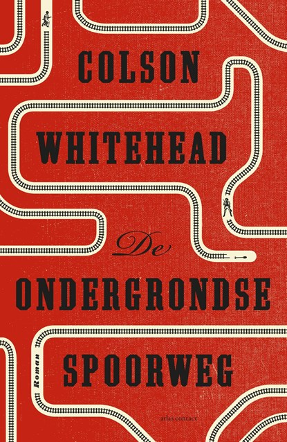 De ondergrondse spoorweg, Colson Whitehead - Ebook - 9789025449131