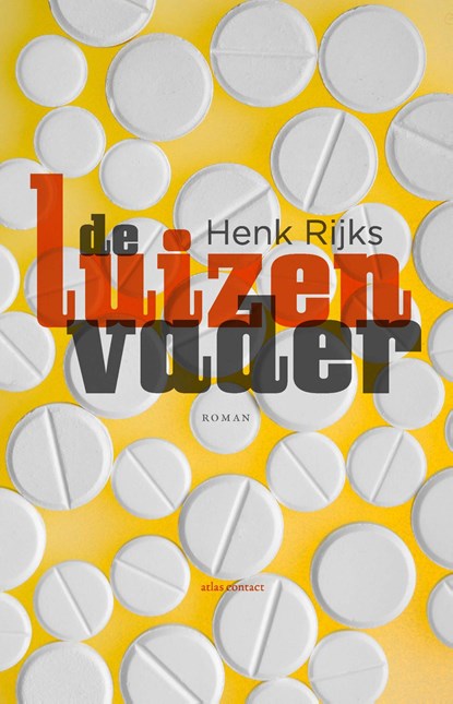 De luizenvader, Henk Rijks - Paperback - 9789025449193