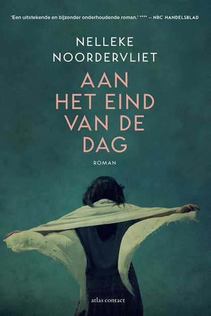 Aan het eind van de dag, Nelleke Noordervliet - Ebook - 9789025449339