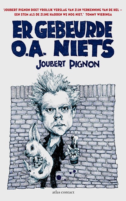 Er gebeurde o.a. niets, Joubert Pignon - Paperback - 9789025449827