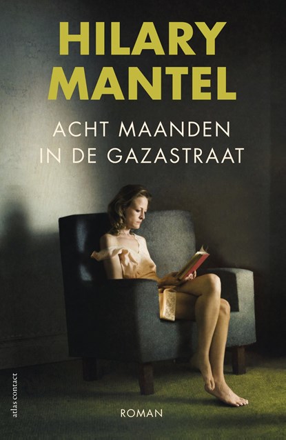 Acht maanden in de Gazastraat, Hilary Mantel - Ebook - 9789025449872