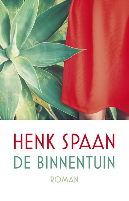 De binnentuin, Henk Spaan - Ebook - 9789025450328