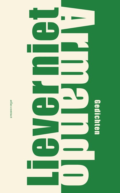 Liever niet, Armando - Ebook - 9789025450335