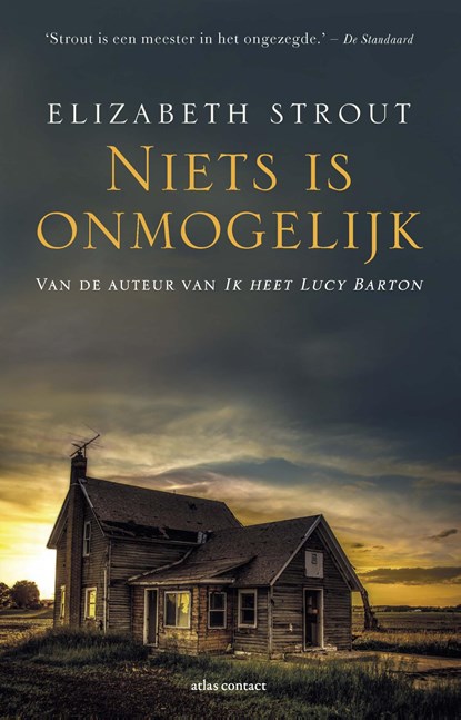 Niets is onmogelijk, Elizabeth Strout - Ebook - 9789025450397