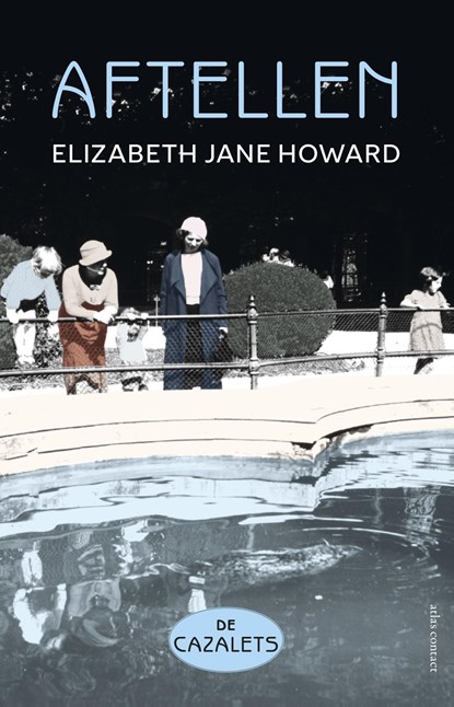 Aftellen, Elizabeth Jane Howard - Paperback - 9789025450588