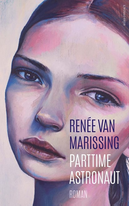 Parttime astronaut, Renée van Marissing - Ebook - 9789025450632