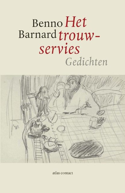 Het trouwservies, Benno Barnard - Paperback - 9789025451509