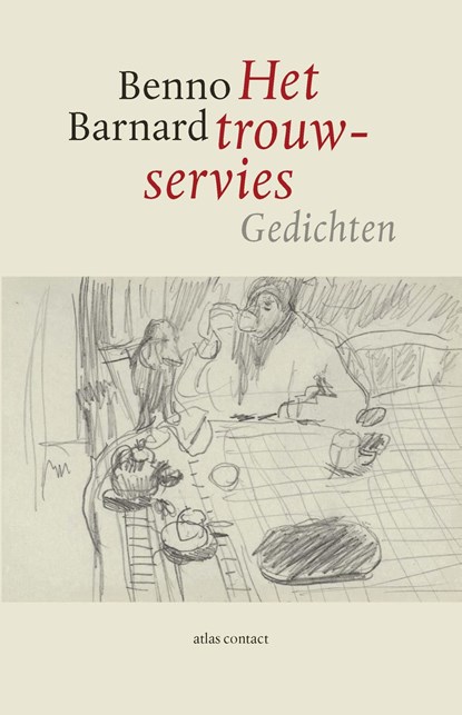 Het trouwservies, Benno Barnard - Ebook - 9789025451516