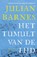 Het tumult van de tijd, Julian Barnes - Gebonden - 9789025451790