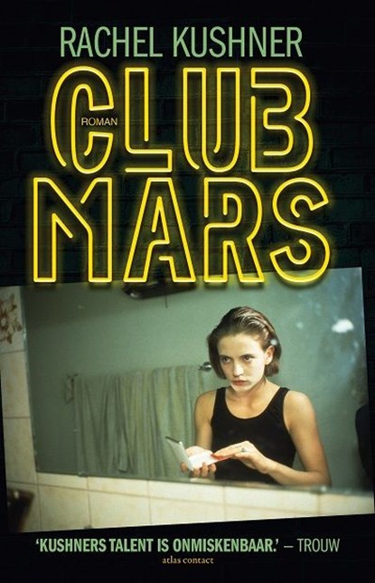Club Mars, Rachel Kushner - Ebook - 9789025451912