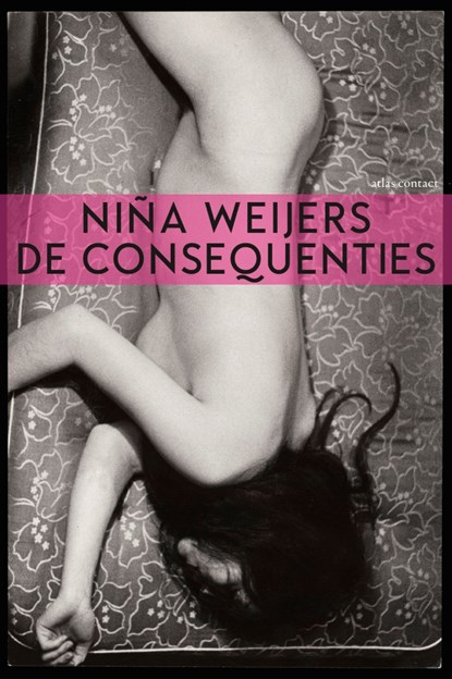 De consequenties, Niña Weijers - Luisterboek MP3 - 9789025452018