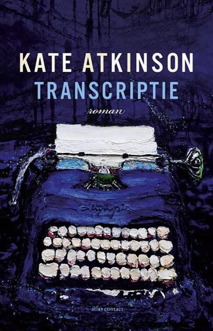 Transcriptie, Kate Atkinson - Paperback - 9789025452421