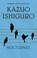 Nocturnes, Kazuo Ishiguro - Paperback - 9789025452506
