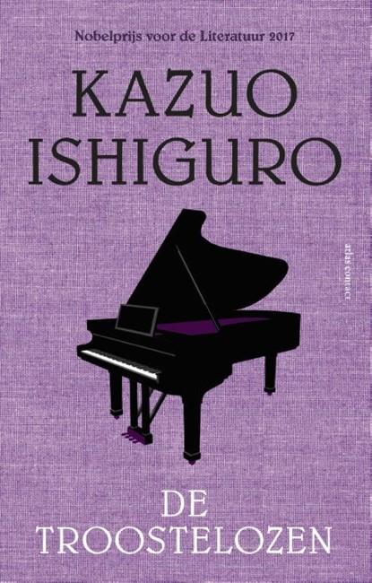 De troostelozen, Kazuo Ishiguro - Paperback - 9789025452513