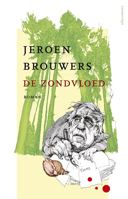 De zondvloed, Jeroen Brouwers - Ebook - 9789025452605
