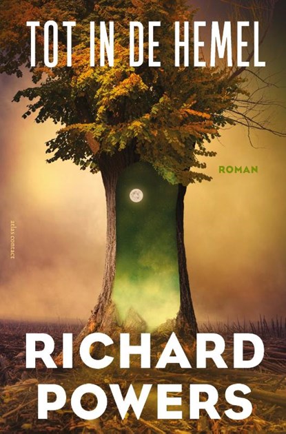 Tot in de hemel, Richard Powers - Paperback - 9789025452773