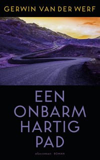 Een onbarmhartig pad | Gerwin van der Werf | 