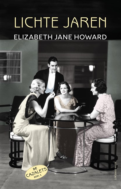 De Cazelets deel 1 en 2 samen geseald, Elizabeth Jane Howard - Paperback - 9789025453237