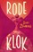 Rode klok, Leni Zumas - Paperback - 9789025453282