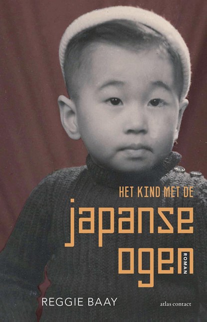 Het kind met de Japanse ogen, Reggie Baay - Paperback - 9789025453374
