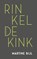 Rinkeldekink, Martine Bijl - Gebonden Paperback - 9789025453398