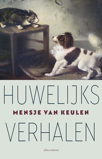 Huwelijksverhalen, Mensje van Keulen - Gebonden - 9789025453435