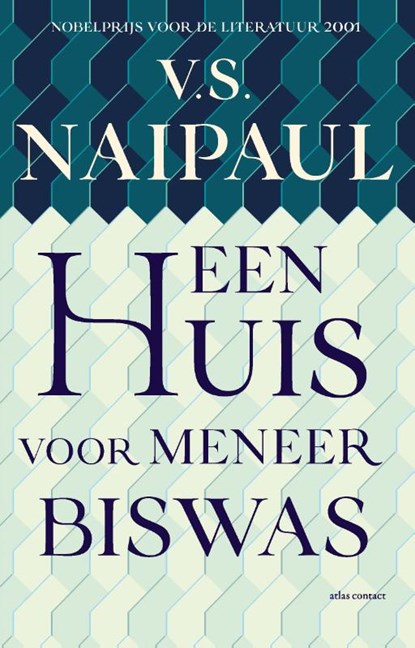 Een huis voor meneer Biswas, V.S. Naipaul - Paperback - 9789025454241