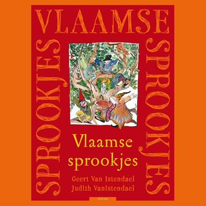Vlaamse Sprookjes, Geert van Istendael - Luisterboek MP3 - 9789025454302